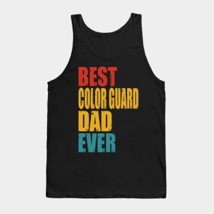 Vintage Best Color Guard Dad Ever T-shirt Tank Top